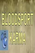 Bloodsport Karma