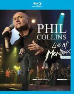 Phil Collins: Live at Montreux 2004