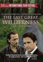 The Last Great Wilderness