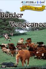 Border Vengeance