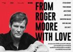 From Roger Moore with Love