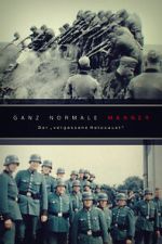 Ganz normale Mnner - Der \'vergessene Holocaust\'