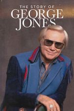 The Story of George Jones