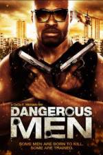 Dangerous Men: First Chapter