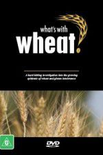 What\'s with Wheat?