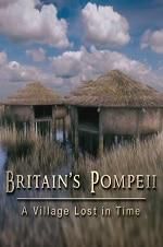 Britain\'s Pompeii: A Village Lost in Time