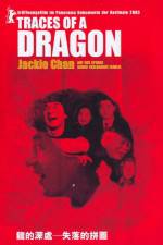 Traces of a Dragon Jackie Chan & His Lost Family