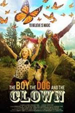 The Boy, the Dog and the Clown