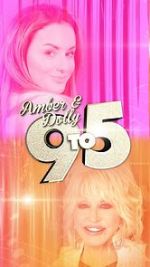 Amber & Dolly: 9 to 5