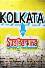 Kolkata with Sue Perkins