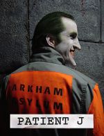 Patient J (Joker) (Short 2005)