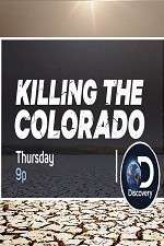 Killing the Colorado