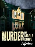 Murder on Maple Drive