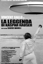 The Legend of Kaspar Hauser