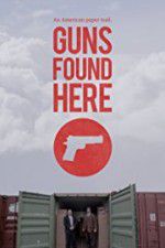 Guns Found Here