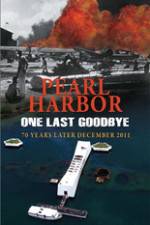 Pearl Harbor One Last Goodbye