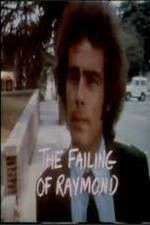 The Failing of Raymond