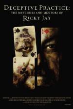 Deceptive Practice: The Mysteries and Mentors of Ricky Jay