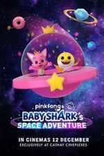 Pinkfong and Baby Shark's Space Adventure