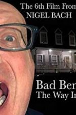 Bad Ben: The Way In