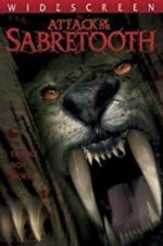 Attack of the Sabertooth