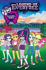 My Little Pony Equestria Girls - Legend of Everfree