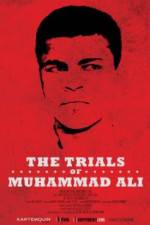 The Trials of Muhammad Ali