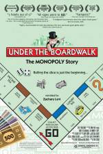 Under the Boardwalk The Monopoly Story