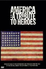 America A Tribute to Heroes