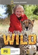 Betty White Goes Wild