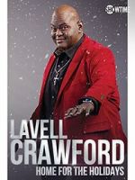 Lavell Crawford: Home for the Holidays (TV Special 2017)