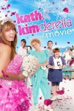 Kath & Kimderella