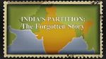 India\'s Partition: The Forgotten Story