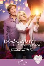 The Wedding March 2: Resorting to Love