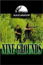 Nine Grounds