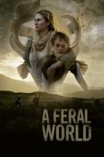 A Feral World