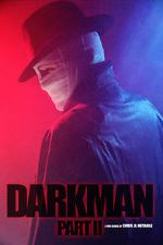 Darkman (Part II) (Short 2020)