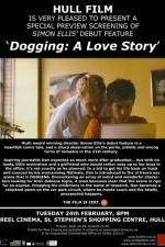 Dogging A Love Story