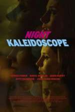 Night Kaleidoscope