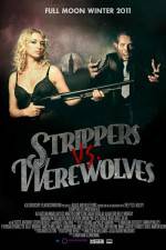 Strippers vs Werewolves