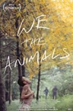 We the Animals