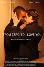 From Zero to I Love You