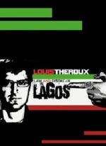 Louis Theroux: Law and Disorder in Lagos