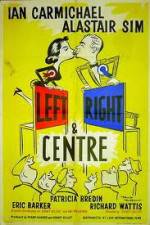 Left Right and Centre