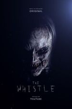 The Whistle (Short 2017)