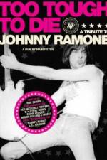 Too Tough to Die: A Tribute to Johnny Ramone