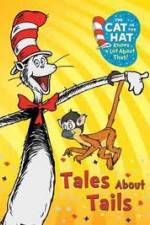 Cat in the Hat: Tales About Tails