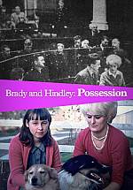 Brady and Hindley: Possession