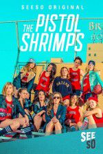 The Pistol Shrimps