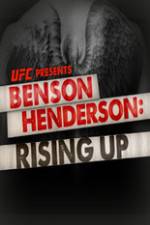 UFC Benson Henderson: Rising Up